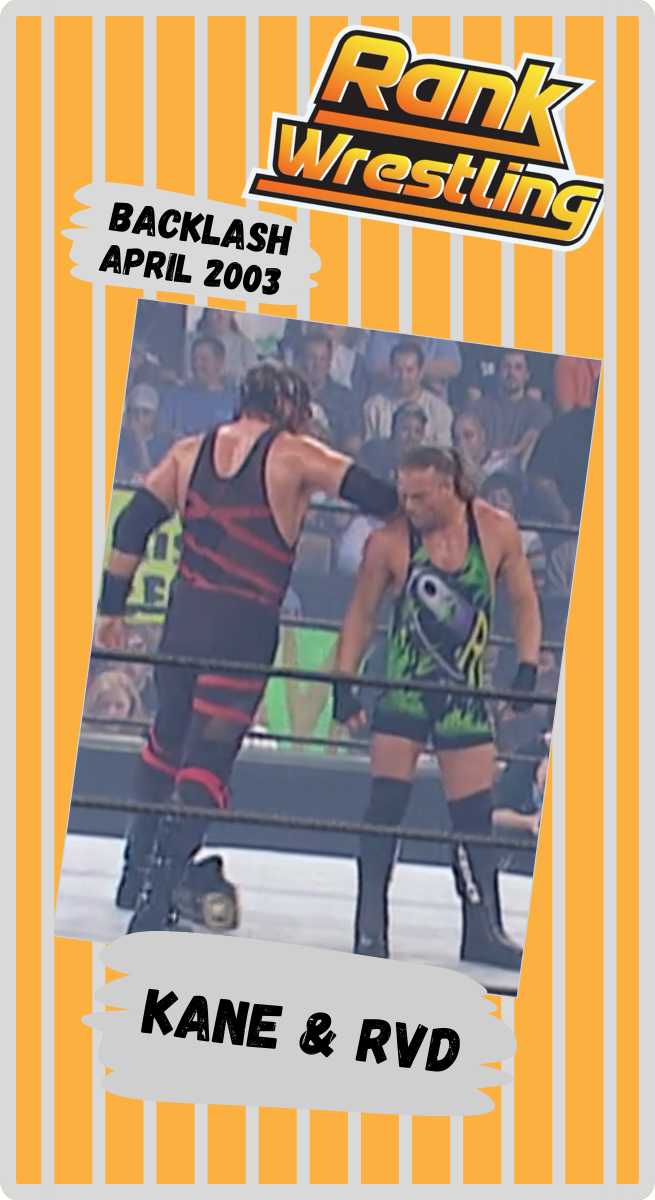 Kane & RVD