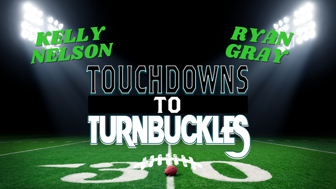 Touchdown to Turnbuckles