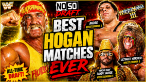 NoSo Draft #27 – Best Hulk Hogan WWF Matches