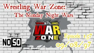 Wrestling War Zone #158 – WCW Fall Brawl 1997